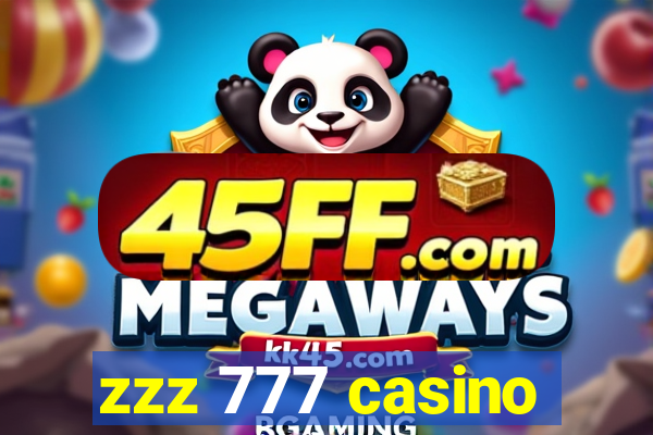 zzz 777 casino